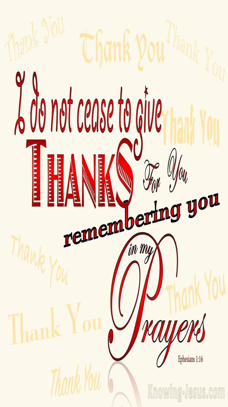 Ephesians 1:16 I Do Not Cease To Give Thanks (red)